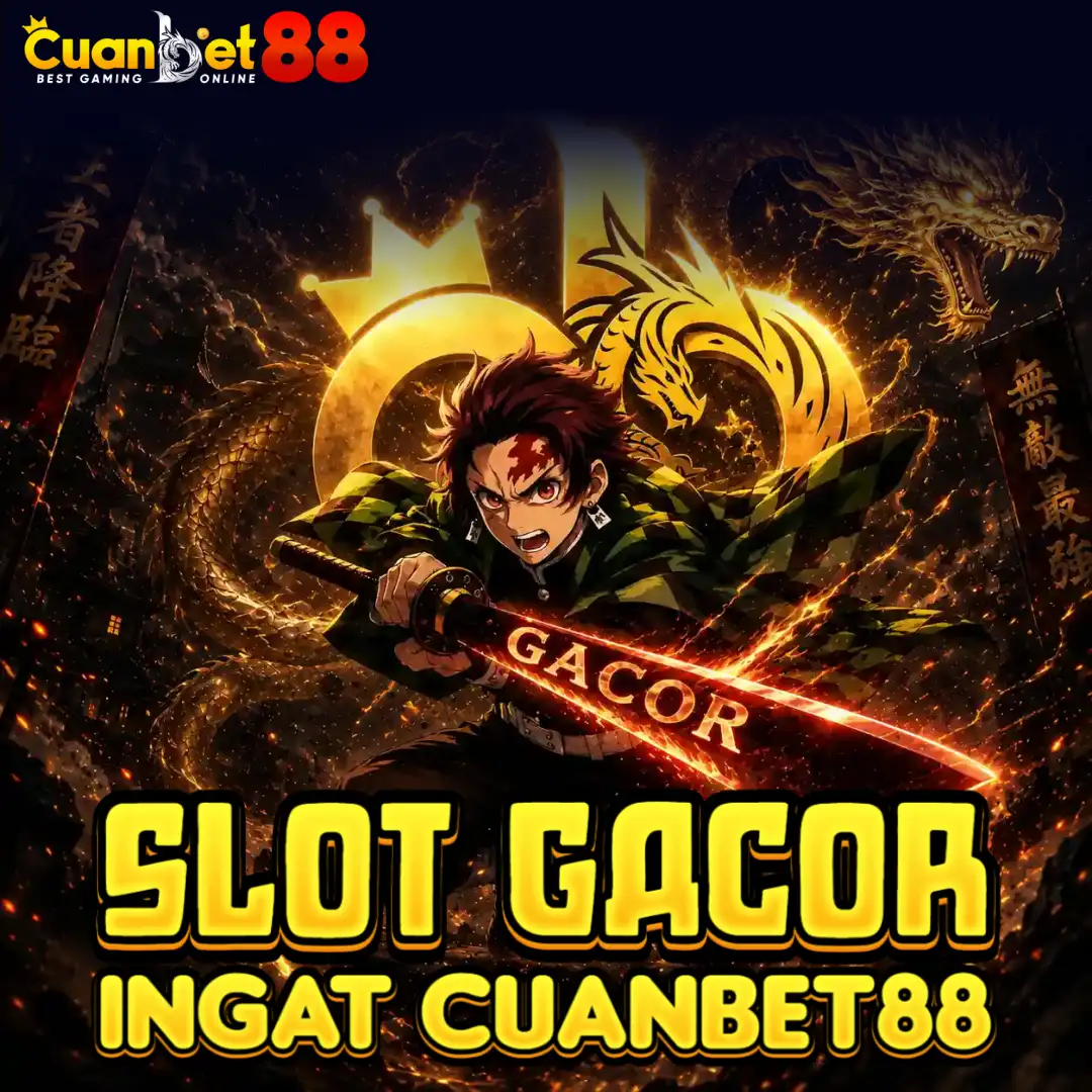 CUANBET88: Andalan Situs Slot88 Resmi Gampang Menang Link Slot Gacor Hari Ini